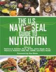 Image for The U.S. Navy SEAL Guide to Nutrition