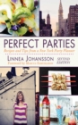 Image for Perfect parties: tips and advice from a New York party planner