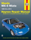 Image for Mazda MX-5 Miata automotive repair manual  : 1990-2014