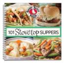Image for 101 Stovetop Suppers : 101 Quick &amp; Easy Recipes That Only use One Pot, Pan or Skillet!