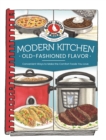 Image for Modern Kitchen, Old-Fashioned Flavors