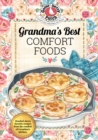 Image for Grandma&#39;s best comfort foods.