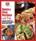 Image for Quick &amp; easy recipes with help...: from my Instant Pot, air fryer, slow cooker, waffle iron &amp; more.