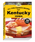 Image for All-Time-Favorite Recipes from Kentucky Cooks