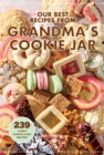 Image for Our best recipes from grandma&#39;s cookie jar.