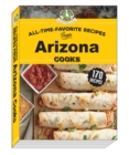 Image for All time favorite recipes from Arizona cooks