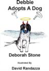 Image for Debbie Adopts A Dog