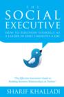 Image for Social Executive: How To Position Yourself As A Leader In Only 5 Minutes A Day On Twitter
