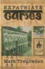 Image for Expatriate Games - 662 Days in Bangladesh: An Account of Time Spent in Dhaka Not a Guide Book