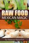 Image for Raw Food Mexican Magic