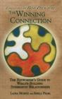Image for Winning Connection: The Networker&#39;s Guide to Wealth-Building Synergistic Relationships