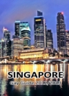 Image for Singapore Gay Guide 2012/2013: The Must-Have Gay Guide for Singapore