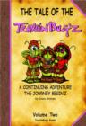 Image for Tale of the TravlinBug&#39;z Volume Two: The Journey Begin&#39;z
