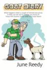 Image for Goat Diary: What Happens When A Retired Couple In Their 70s Set Out To Change 200 Acres Of Texas Hill Country Scrub Cedar To A Goat Ranch