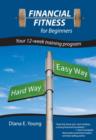 Image for Financial Fitness for Beginners: Your 12-Week Training Program