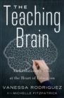 Image for The teaching brain: an evolutionary trait at the heart of education