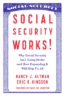 Image for Social security works!: why social security isn&#39;t going broke and how expanding it will help us all