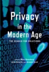 Image for Privacy in the modern age: the search for solutions