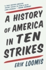 Image for History of America in Ten Strikes