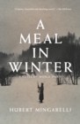Image for Meal in Winter: A Novel of World War II
