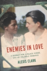 Image for Enemies in Love: A German POW, a Black Nurse, and an Unlikely Romance