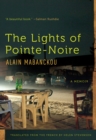 Image for Lights of Pointe-Noire: A Memoir