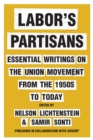 Image for Labor’s Partisans