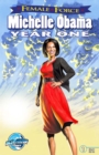 Image for Female Force: Michelle Obama- First Year
