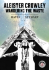 Image for Aleister Crowley: Wandering the Waste