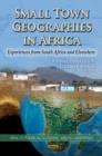 Image for Small Town Geographies in Africa