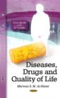 Image for Diseases, Drugs and Quality of Life