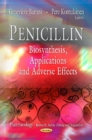 Image for Penicillin  : biosynthesis, applications, and adverse effects