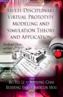 Image for Multi-discipline virtual prototype modeling and simulation theory and application