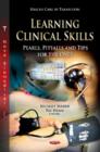 Image for Learning clinical skills  : pearls, pitfalls, and tips for the OSCE