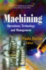 Image for Machining : Operations, Technology &amp; Management