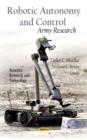 Image for Robotic Autonomy &amp; Control : Army Research