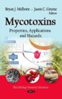 Image for Mycotoxins : Properties, Applications &amp; Hazards