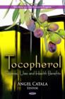 Image for Tocopherol : Sources, Uses &amp; Health Benefits