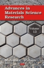 Image for Advances in Materials Science Research : Volume 13