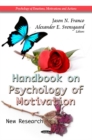 Image for Handbook on Psychology of Motivation : New Research