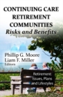 Image for Continuing care retirement communities  : risks &amp; benefits