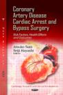 Image for Coronary Artery Disease, Cardiac Arrest &amp; Bypass Surgery