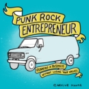 Image for Punk rock entrepreneur: running a business without losing your values