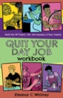 Image for Quit Your Day Job Workbook