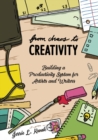 Image for From chaos to creativity: building a productivity system for artists and writers