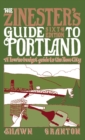 Image for Zinester&#39;s Guide To Portland (6 Ed.) : A Low/No Budget Guide to the Rose City