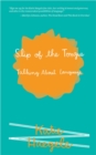 Image for Slip of the tongue: talking about language