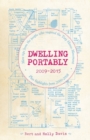 Image for Dwelling Portably 2009-2015