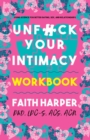 Image for Unfuck Your Intimacy Workbook
