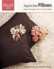 Image for Easy-To-Sew Pillows : Great Patterns for a Stylish Home